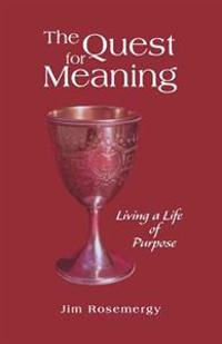 The Quest for Meaning