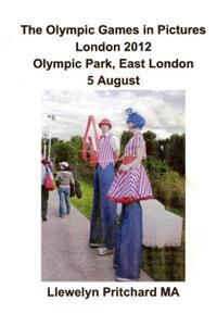 The Olympic Games in Pictures London 2012
