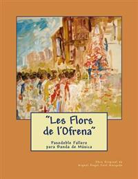 Les Flors de l'Ofrena - Pasodoble Fallero: Partituras para banda de Música