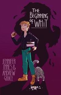 The Beginning of Whit