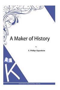 Bokomslag för "A Maker of History"