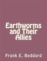 Earthworms and Their Allies
