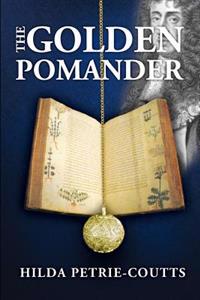 The Golden Pomander: The Golden Pomander