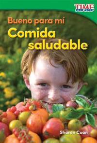 Bueno Para Mí Comida Saludable