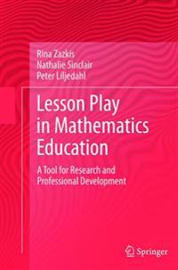 Bokomslag för "Lesson Play in Mathematics Education:"