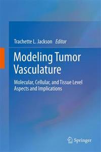 Modeling Tumor Vasculature