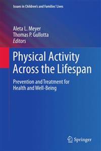 Bokomslag för "Physical Activity Across the Lifespan"