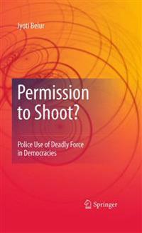 Permission to Shoot?