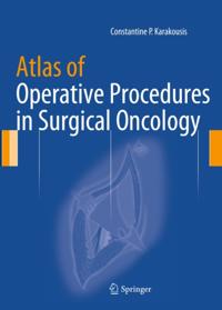 Atlas of Operative Procedures in Surgical Oncology