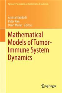Mathematical Models of Tumor-Immune System Dynamics