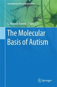 The Molecular Basis of Autism