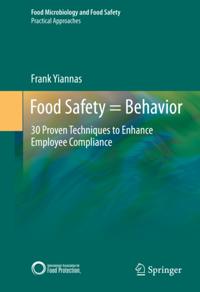 Food Safety = Behavior