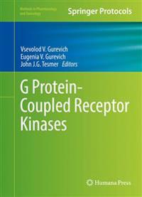 G Protein-Coupled Receptor Kinases