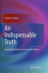 An Indispensable Truth