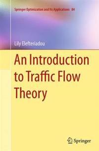 An Introduction to Traffic Flow Theory