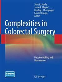 Complexities in Colorectal Surgery