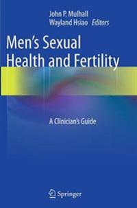 Men's Sexual Health and Fertility