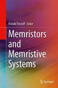 Memristors and Memristive Systems