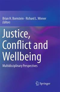 Justice, Conflict and Wellbeing