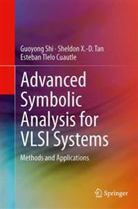 Advanced Symbolic Analysis for VLSI Systems