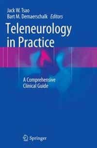 Teleneurology in Practice