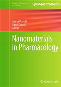 Nanomaterials in Pharmacology