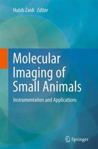 Molecular Imaging of Small Animals