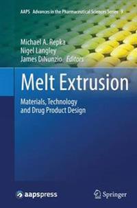 Melt Extrusion