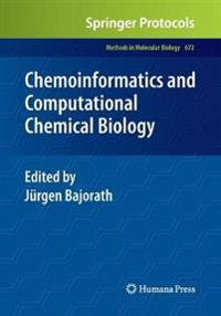 Chemoinformatics and Computational Chemical Biology