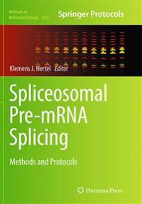 Spliceosomal Pre-mRNA Splicing