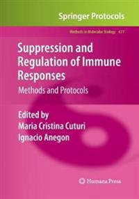 Suppression and Regulation of Immune Responses