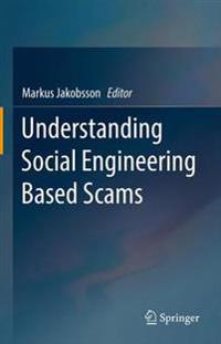 Understanding Social Engineering Based Scams