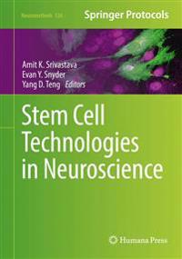 Stem Cell Technologies in Neuroscience