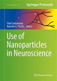 Use of Nanoparticles in Neuroscience