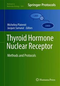 Thyroid Hormone Nuclear Receptor