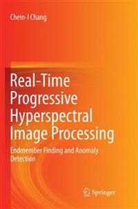Real-Time Progressive Hyperspectral Image Processing
