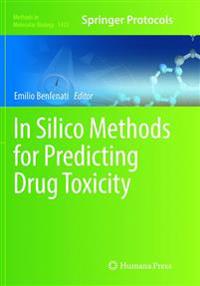 In Silico Methods for Predicting Drug Toxicity