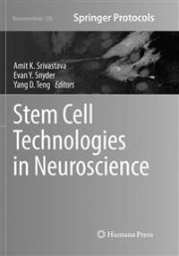 Stem Cell Technologies in Neuroscience