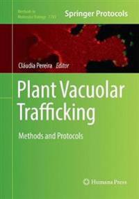 Plant Vacuolar Trafficking