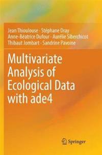 Multivariate Analysis of Ecological Data with ade4