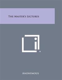The Master's Lectures