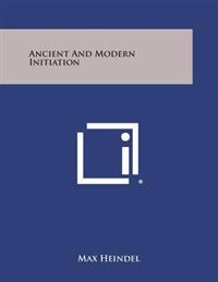 Bokomslag för "Ancient and Modern Initiation"