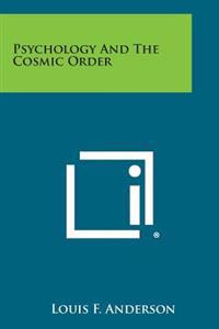 Psychology and the Cosmic Order