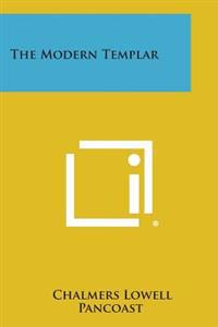 The Modern Templar