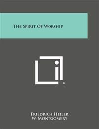 The Spirit of Worship