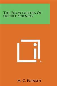 The Encyclopedia of Occult Sciences