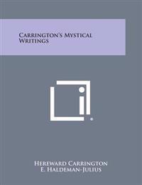 Carrington's Mystical Writings