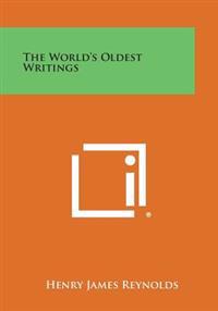 The World's Oldest Writings