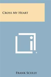 Cross My Heart