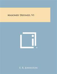 Masonry Defined, V1